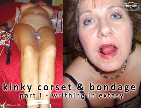 BustyBlissDiaries - Kinky Corset  Bondage Pt1 - Writhing In Extasy HD Video